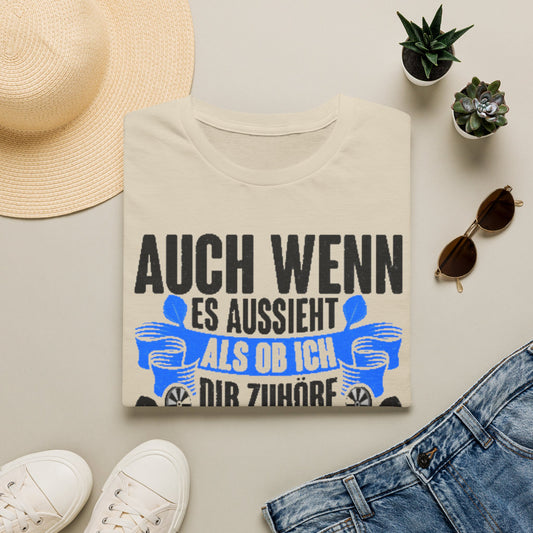 Darts T-Shirt – "Auch wenn es aussieht als ob ich dir zuhöre, in meinem Kopf bin ich beim Darten"
