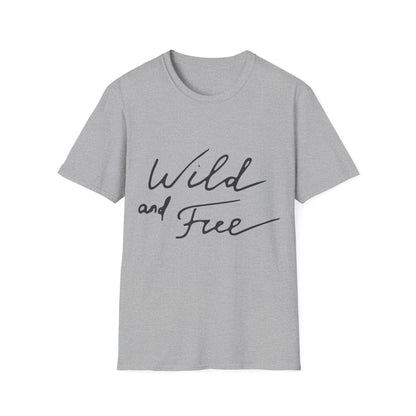 Wild and Free T-Shirt — Casual Script Tee for Adventurous Spirits