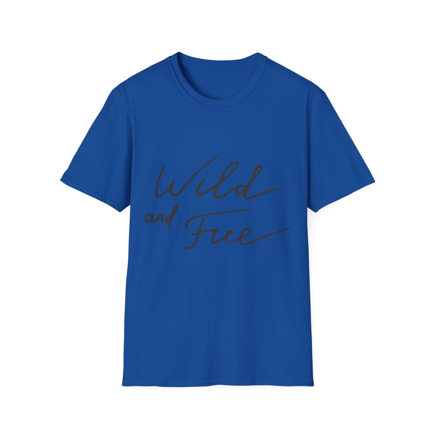 Wild and Free T-Shirt — Casual Script Tee for Adventurous Spirits
