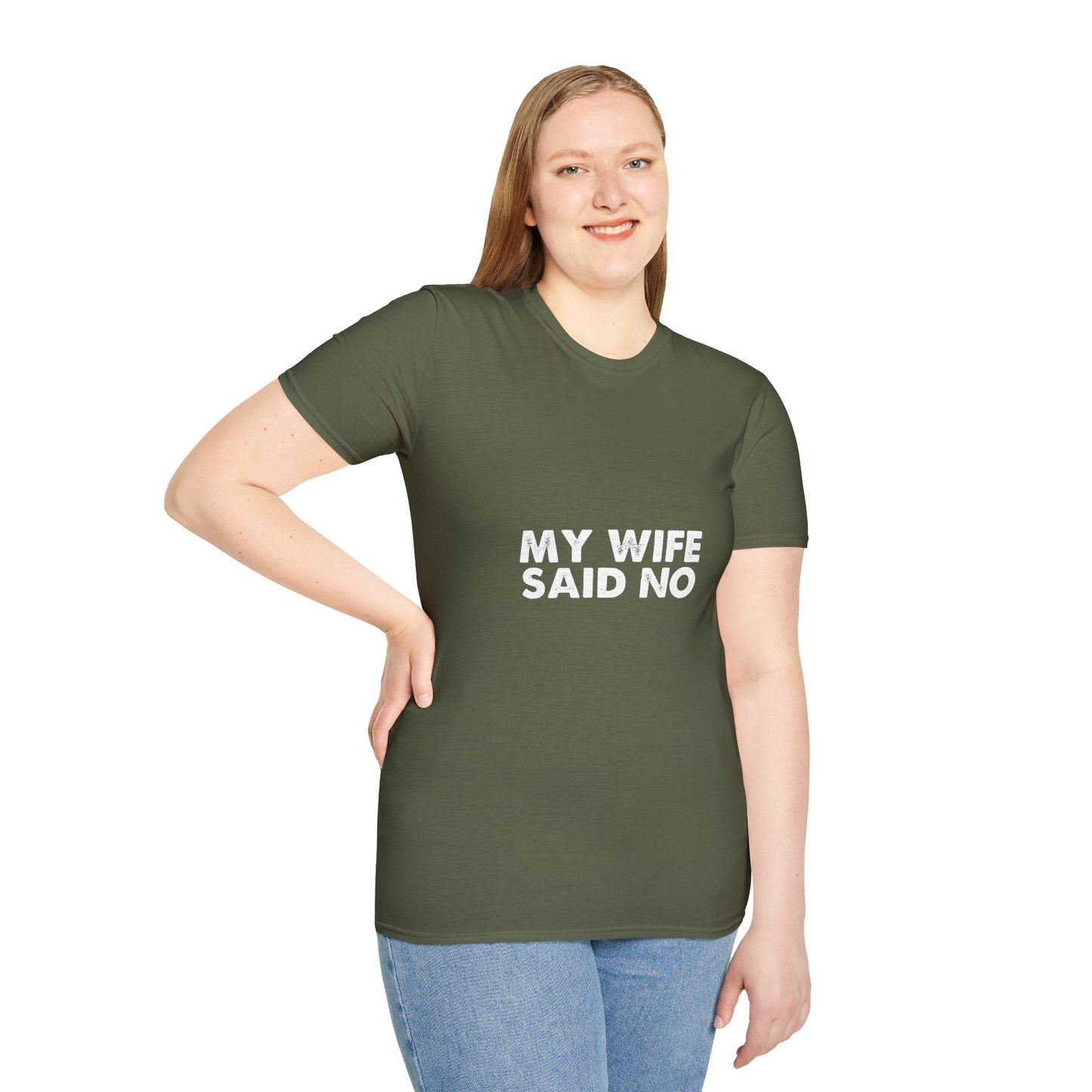 My Wife Said No T‑Shirt — Funny Marriage Humor Tee for Husbands