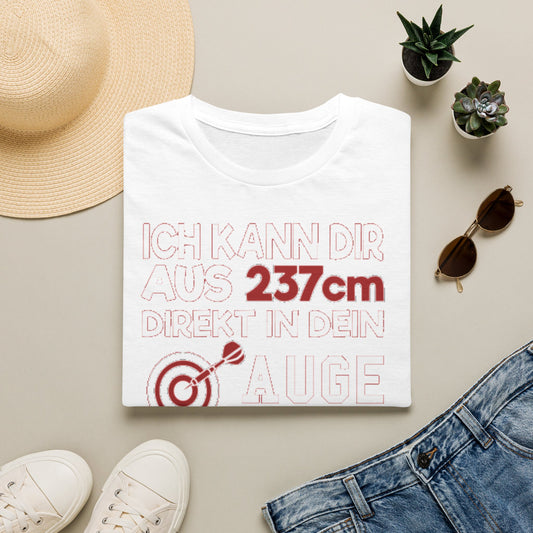 Darts Target T-Shirt — "Ich kann dir aus 237cm direkt in dein Auge treffen"