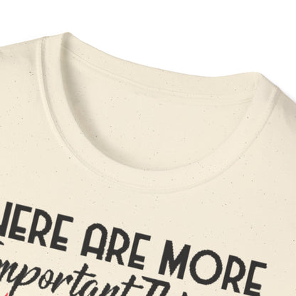 Darts T-Shirt — "There Are More Important Things Than Darts But What?"