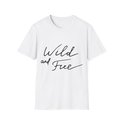 Wild and Free T-Shirt — Casual Script Tee for Adventurous Spirits