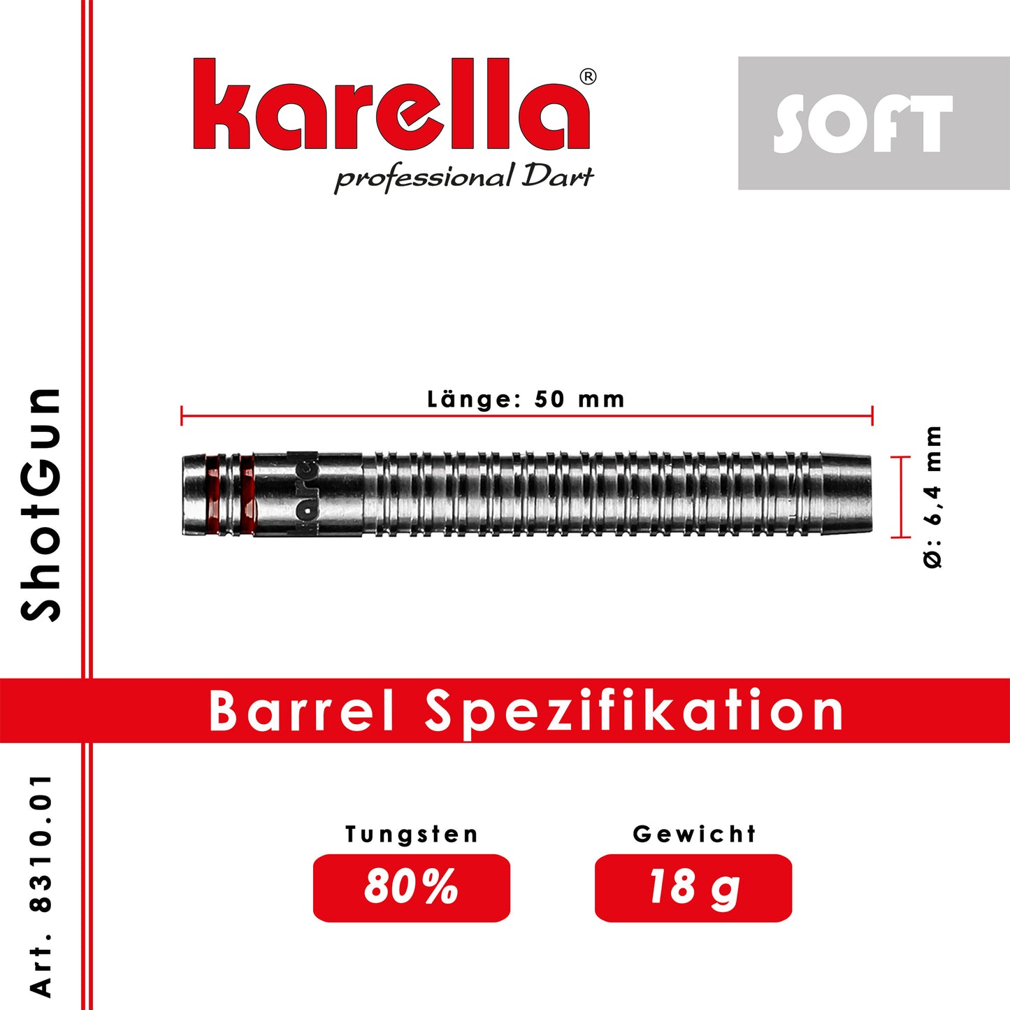 Karella ShotGun 80% Tungsten